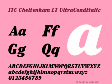 ITC Cheltenham LT Ultra Condensed Italic Version 006.000 Font Sample