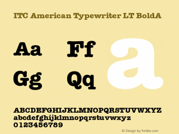 ITC American Typewriter LT Bold Alternate Version 006.000图片样张