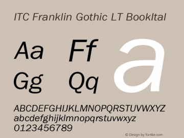 ITC Franklin Gothic LT Book Italic Version 006.000 Font Sample