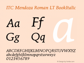 ITC Mendoza Roman LT Book Italic Version 006.000 Font Sample