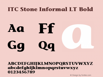 ITC Stone Informal LT Bold Version 006.000 Font Sample