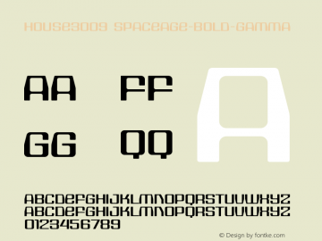 HOUSE3009-Spaceage-Bold-Gamma Version 001.000 Font Sample