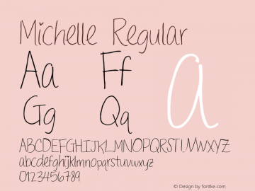 Michelle Regular 2000; 1.0, initial release Font Sample