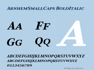 ArnhemSmallCaps-BoldItalic Version 001.000 Font Sample