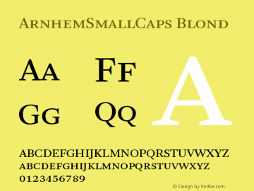 ArnhemSmallCaps-Blond Version 001.000 Font Sample