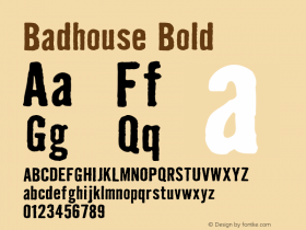 BadhouseBold 001.000 Font Sample