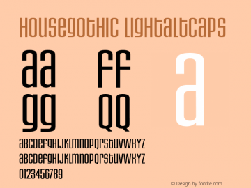 HouseGothic-LightAltCaps 001.000 Font Sample