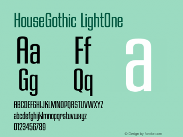 HouseGothic-LightOne 001.000图片样张