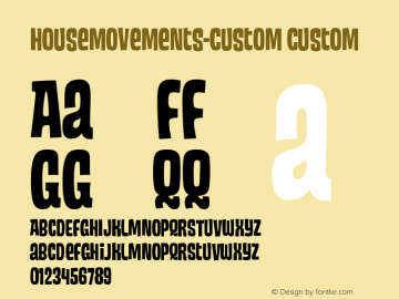 HouseMovements-Custom Version 001.000 Font Sample