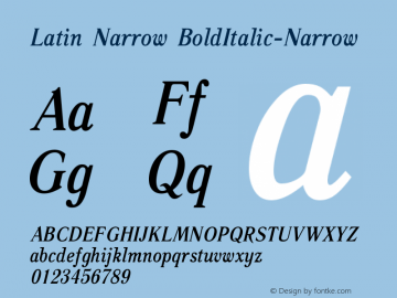 Latin-BoldItalic-Narrow Version 5 - 8.07.2006 Font Sample
