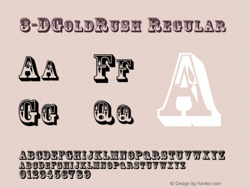 3-DGoldRush Regular Rev. 003.000 Font Sample