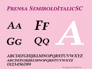 Prensa-SemiboldItalicSC Version 1.0 Font Sample
