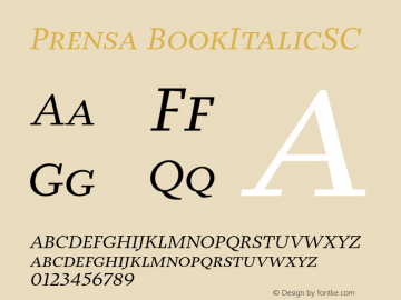 Prensa-BookItalicSC Version 1.0 Font Sample