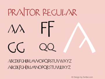 Praitor Regular Altsys Fontographer 4.0.3 7/30/98 Font Sample
