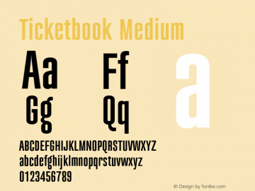 Ticketbook-Medium 001.000 Font Sample