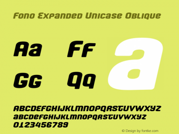 Fono-ExpandedUnicaseOblique Version 2.000 Font Sample