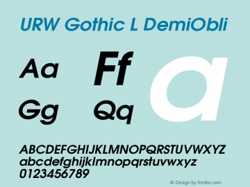 URW Gothic L Demi Oblique Version 1.06 Font Sample