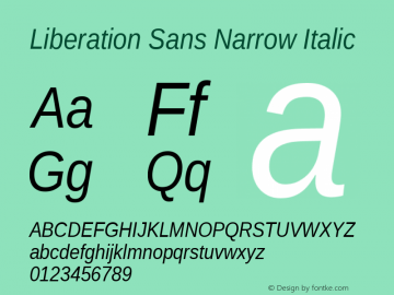 Liberation Sans Narrow Italic Version 1.06 Font Sample