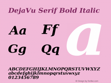 DejaVu Serif Bold Italic Version 2.33 Font Sample