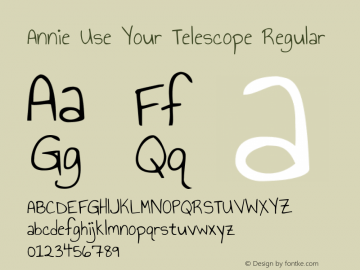 Annie Use Your Telescope Regular Version 1.003 2001 Font Sample