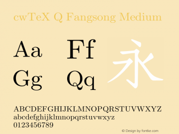 cwTeX Q Fangsong Medium Version 0.1图片样张