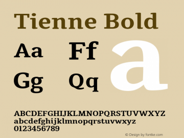 Tienne Bold Version 1.001 Font Sample