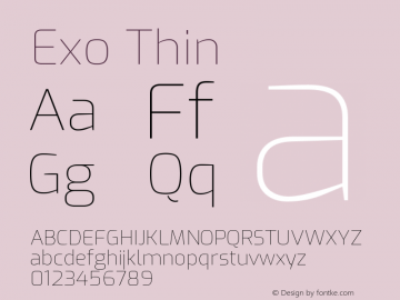 Exo Thin Version 1.500; ttfautohint (v1.6) Font Sample