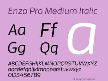 EnzoPro-MediumItalic Version 7.504; 2012; Build 1021 Font Sample