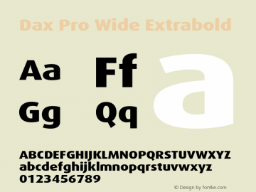 DaxPro-WideExtraBold Version 7.504; 2006 Font Sample