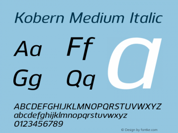 Kobern-MediumItalic Version 1.001;PS 001.001;hotconv 1.0.56;makeotf.lib2.0.21325 Font Sample