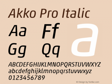 Akko Pro Italic Version 1.00 Font Sample