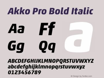 Akko Pro Bold Italic Version 1.00 Font Sample