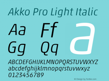 Akko Pro Light Italic Version 1.00 Font Sample