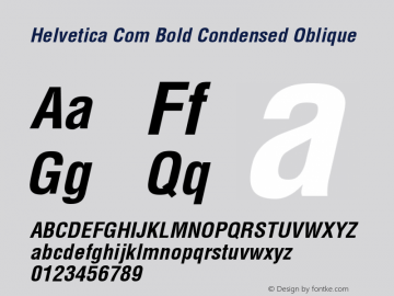 Helvetica Com Bold Condensed Oblique Version 1.01 Font Sample