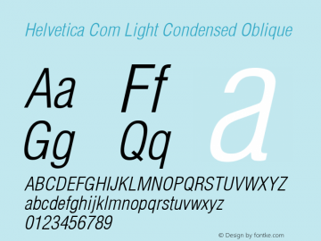 Helvetica Com Light Condensed Oblique Version 1.01图片样张