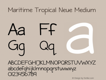 Maritime Tropical Neue Version 001.000 Font Sample