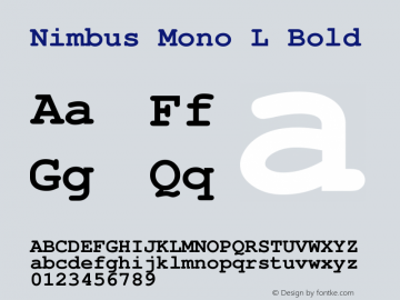 Nimbus Mono L Bold Version 1.06 Font Sample