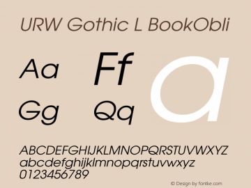 URW Gothic L Book Oblique Version 1.06 Font Sample