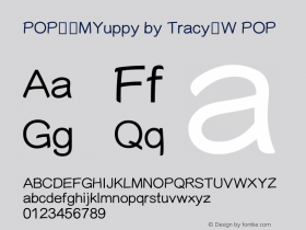 POP混搭MYuppy by Tracy丶W Version 1.00 November 05, 2011, initial release Font Sample