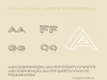 Aviano Sans Layers 3D Wirefram Version 1.000 Font Sample