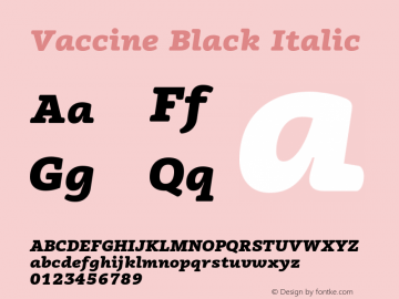 Vaccine Black Italic Version 001.000 Font Sample