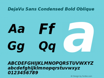 DejaVu Sans Condensed Bold Oblique Version 2.34图片样张