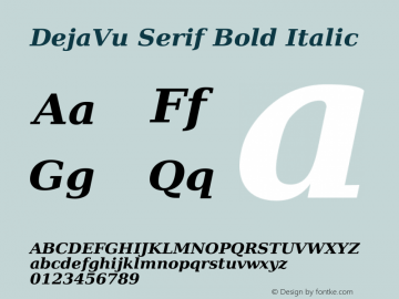 DejaVu Serif Bold Italic Version 2.34 Font Sample