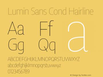 LuminSansCond-Hairline 001.001 Font Sample