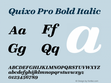 QuixoPro-BoldItalic Version 7.504; 2013; Build 1024 Font Sample