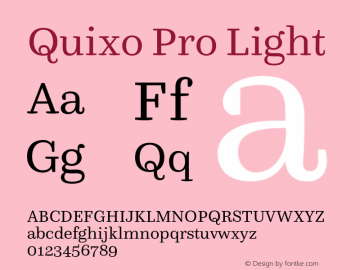 QuixoPro-Light Version 7.504; 2013; Build 1024 Font Sample