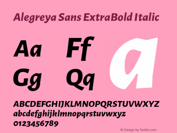 Alegreya Sans ExtraBold Italic Version 2.001; ttfautohint (v1.5) Font Sample