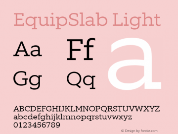 EquipSlab Light Version 1.000 Font Sample