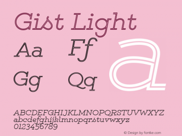 Gist Light Version 1.000 Font Sample