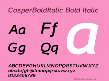 Casper Bold Italic Version 1.000 2011 initial release Font Sample